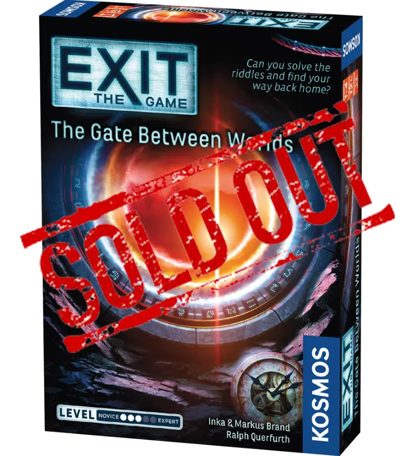 Exit the Game The Gate Between Worlds Sold Out